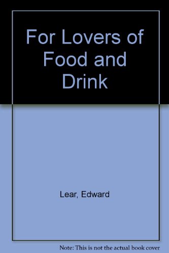 Beispielbild fr For Lovers of Food and Drink zum Verkauf von Alexander's Books