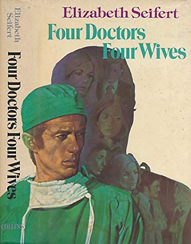 9780002222457: Four Doctors - Four Wives