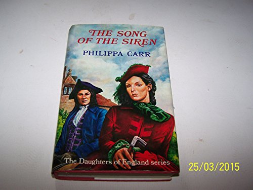 9780002223065: The Song of the Siren (Daughters of England S.)