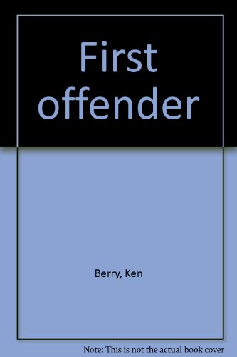 First offender (9780002223072) by Berry, Ken