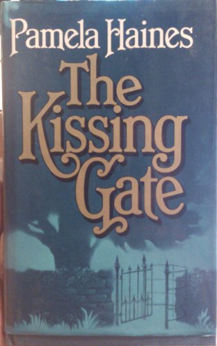 Stock image for The Kissing Gate for sale by Goldstone Books