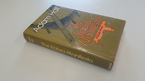 The Kobra Manifesto [A Novel].