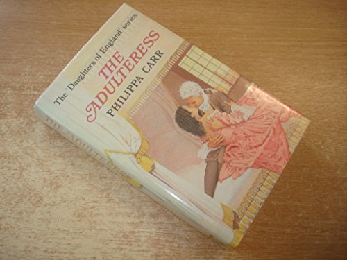 9780002226110: The Adulteress