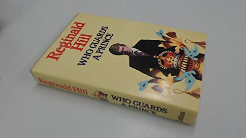 Stock image for Who Guards a Prince? for sale by WorldofBooks