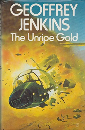 9780002226196: The Unripe Gold
