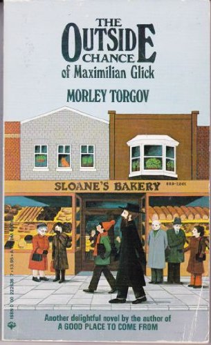 Beispielbild fr The outside chance of Maximilian Glick: A novel zum Verkauf von ThriftBooks-Dallas