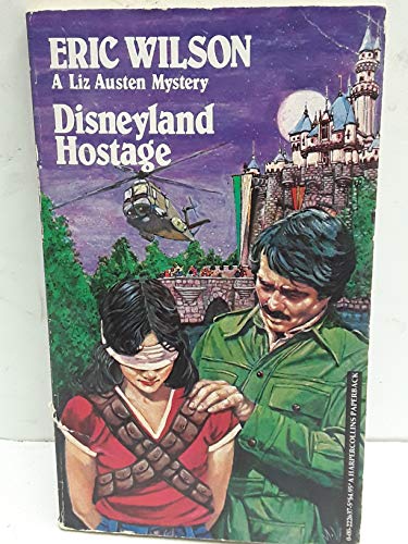 Stock image for Disneyland Hostage for sale by SecondSale