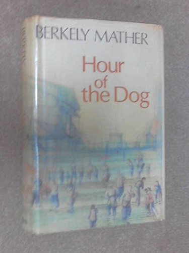 Hour of the Dog