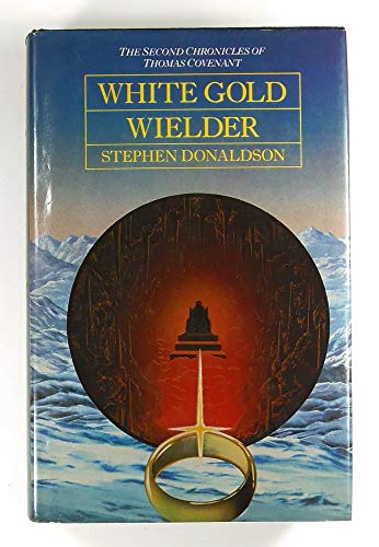 White Gold Wielder (Book Three)