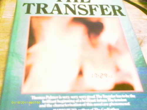 Stock image for The Transfer for sale by Better World Books: West