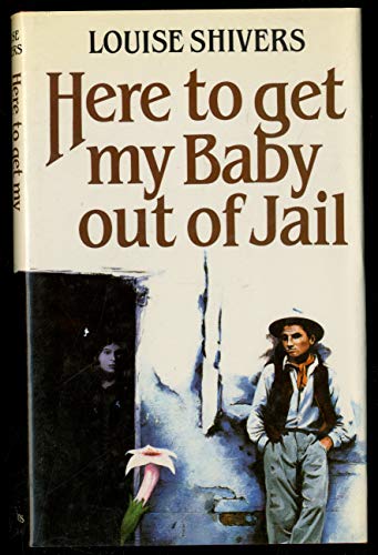 9780002227384: Here to Get My Baby Out of Jail