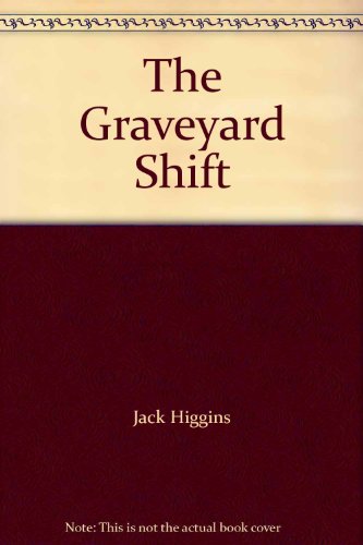 9780002227513: The Graveyard Shift