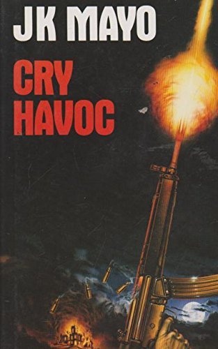Stock image for Cry Havoc for sale by WorldofBooks