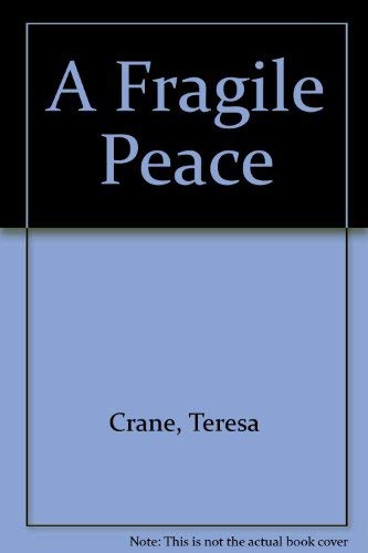 9780002228091: A Fragile Peace