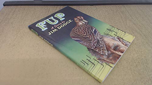 Fup. (A Story by Jim Dodge). --- Englische Ausgabe.