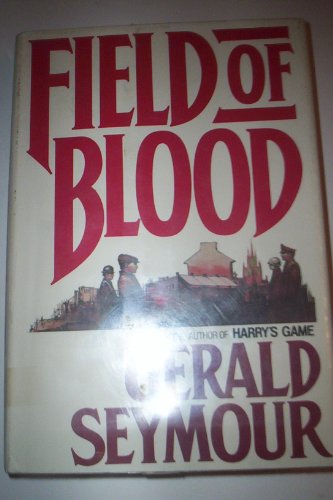 Stock image for FIELD Of BLOOD. for sale by Wonder Book