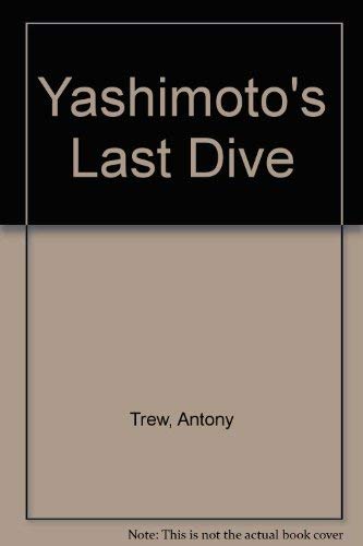 Stock image for Yashimoto's Last Dive for sale by WorldofBooks