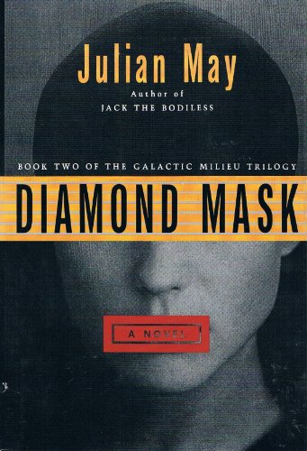 Stock image for The Diamond Mask: Bk. 2 (The Galactic Milieu Trilogy) for sale by WorldofBooks