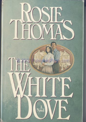 Beispielbild fr The White Dove zum Verkauf von WorldofBooks