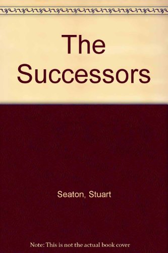 Stock image for The Successors for sale by Hessay Books