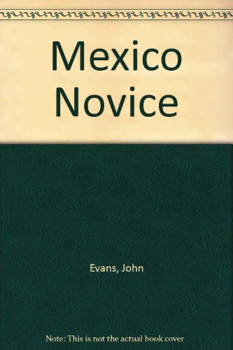 9780002230926: Mexico Novice