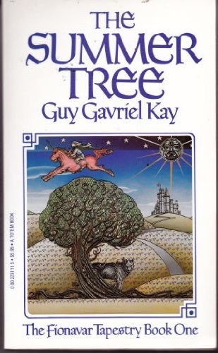 The Summer Tree (Fionavar Tapestry) (9780002231114) by Kay, Guy Gavriel