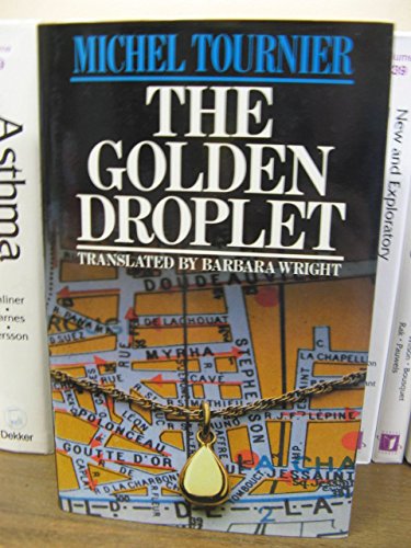 9780002231398: The Golden Droplet
