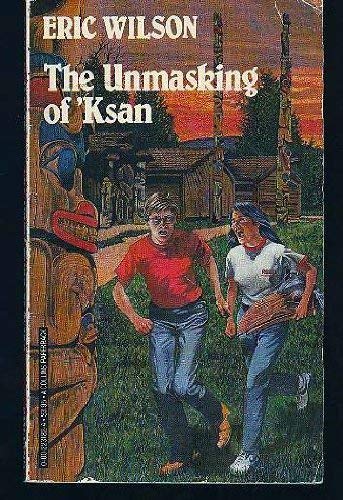 9780002231824: The Unmasking of 'Ksan