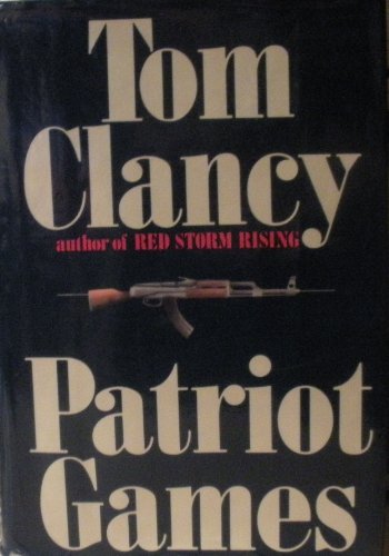 PATRIOT GAMES. (9780002231947) by Clancy, Tom.