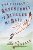 Beispielbild fr Further Adventures of Slugger McBatt : Baseball Stories zum Verkauf von Better World Books