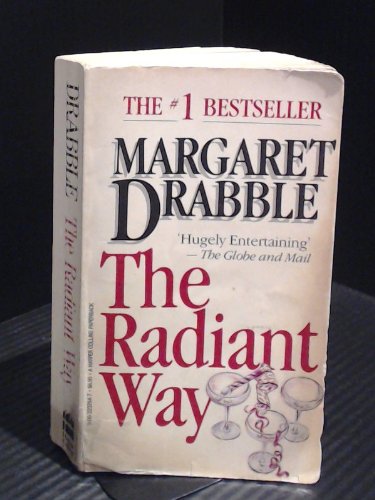 9780002232845: The Radiant Way [Mass Market Paperback] by Drabble, Margaret
