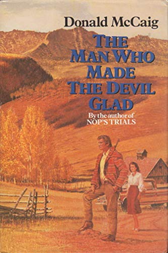 Stock image for The Man Who Made the Devil Glad for sale by WorldofBooks