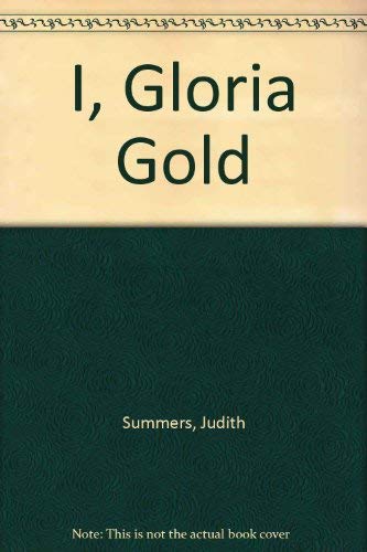 Beispielbild fr I, Gloria Gold zum Verkauf von WorldofBooks