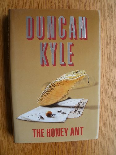 The Honey Ant (9780002233828) by Kyle, Duncan