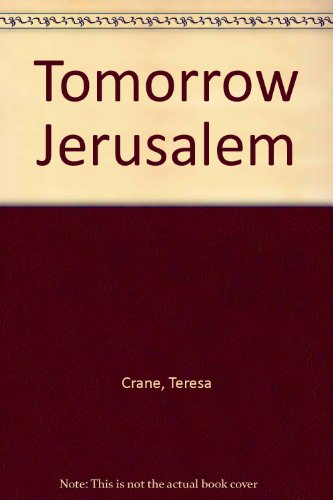 Beispielbild fr Tomorrow Jerusalem zum Verkauf von AwesomeBooks