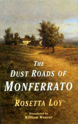 Stock image for The Dust Road to Monferrato for sale by Mispah books