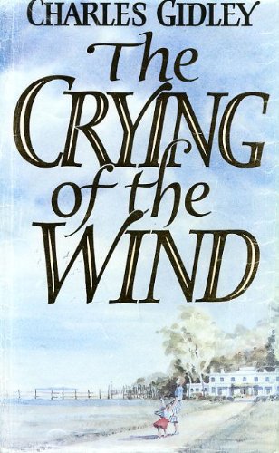 Stock image for The Crying of the Wind for sale by WorldofBooks