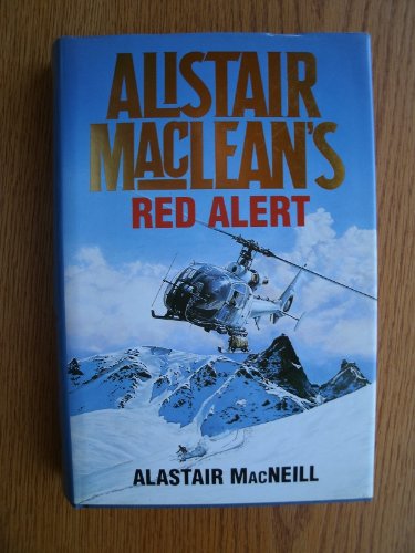 Stock image for Alistair MacLean's "Red Alert" for sale by WorldofBooks