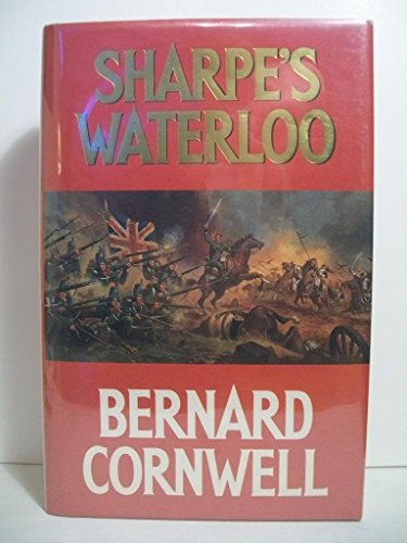 Stock image for Sharpe's Waterloo (Richard Sharpe's Adventure Series #20) for sale by Irish Booksellers