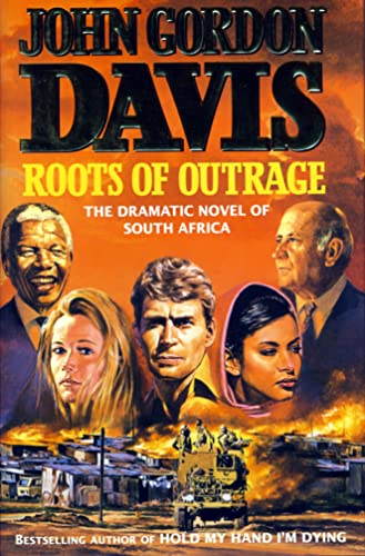 Imagen de archivo de Roots of Outrage a la venta por WorldofBooks