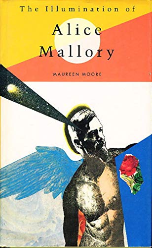 9780002236676: The Illumination of Alice Mallory