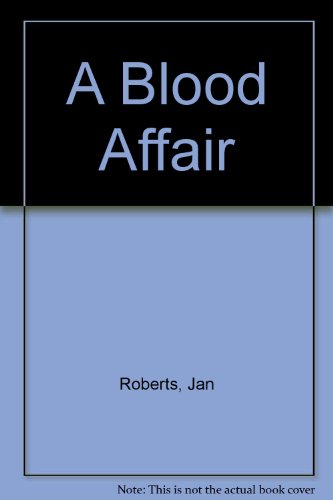 Beispielbild fr A Blood Affair zum Verkauf von AwesomeBooks
