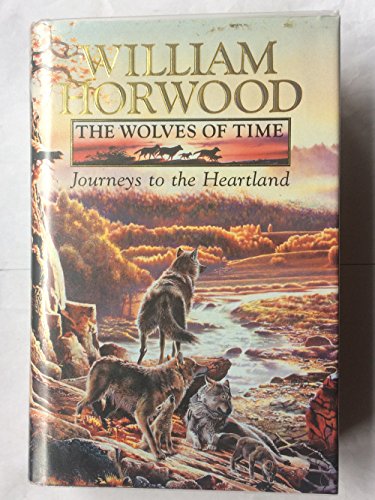 Beispielbild fr Journeys to the Heartland (The wolves of time) zum Verkauf von Wonder Book