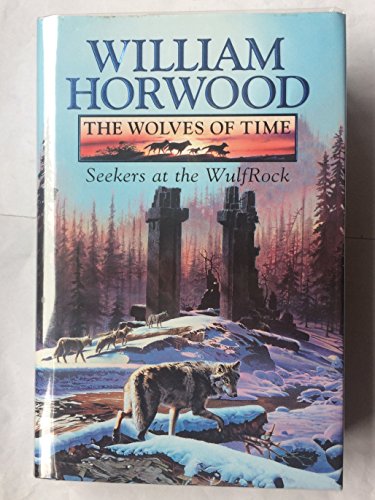 9780002236782: Seekers at the Wulfrock: Book 2 (The Wolves of Time)