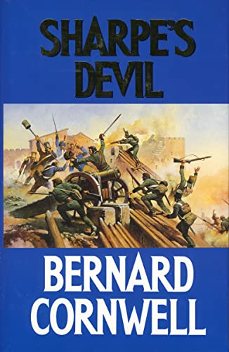 Beispielbild fr Sharpe's Devil. Richard Sharpe and the Emperor, 1820-1821 zum Verkauf von Arapiles Mountain Books - Mount of Alex