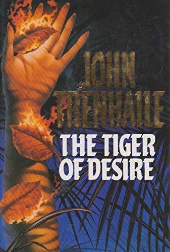 Beispielbild fr The Tiger of Desire zum Verkauf von WorldofBooks