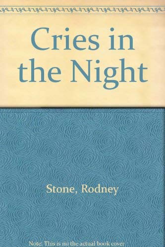 Stock image for Cries in the Night for sale by AwesomeBooks