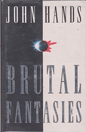 9780002239592: Brutal Fantasies