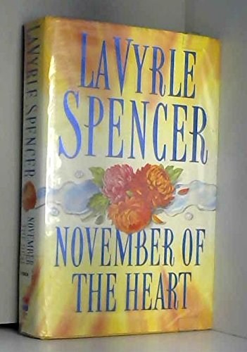 November of the Heart (9780002239745) by Spencer, LaVyrle