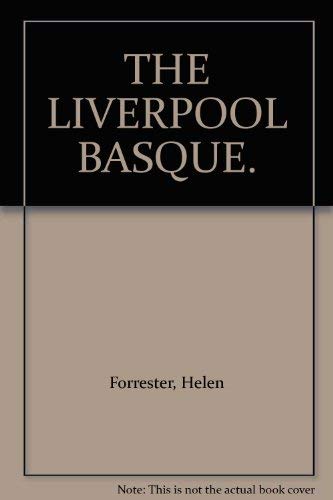 Beispielbild fr The Liverpool Basque: A Novel zum Verkauf von Hourglass Books